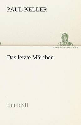 letzte Märchen
