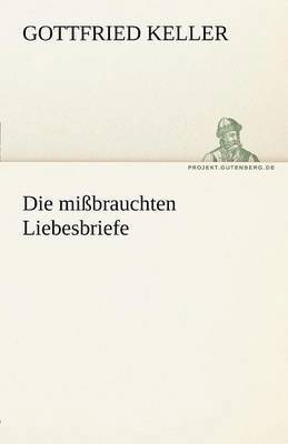 bokomslag Missbrauchten Liebesbriefe