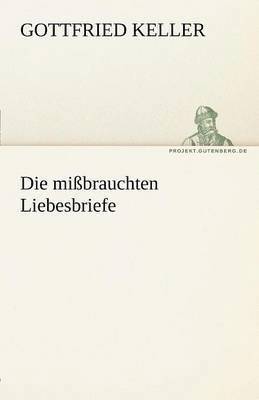 Die Missbrauchten Liebesbriefe 1