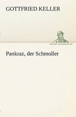 bokomslag Pankraz, Der Schmoller