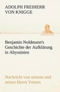 bokomslag Benjamin Noldmann's Geschichte Der Aufklarung in Abyssinien