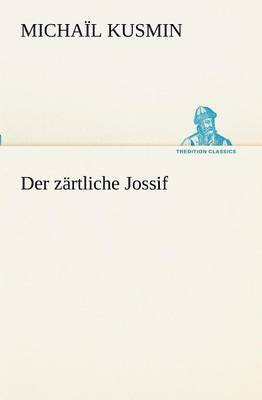 Zartliche Jossif