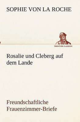 Rosalie und Cleberg auf dem Lande 1