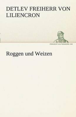 bokomslag Roggen Und Weizen