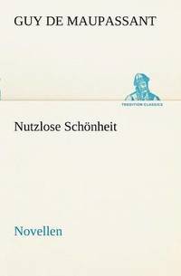 bokomslag Nutzlose Schonheit