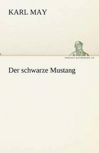 bokomslag Schwarze Mustang