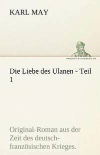 bokomslag Die Liebe Des Ulanen - Teil 1