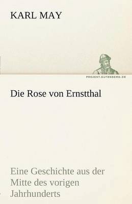 Die Rose Von Ernstthal 1