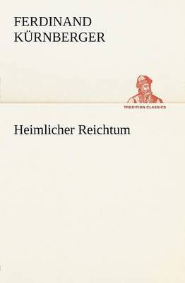 Heimlicher Reichtum 1