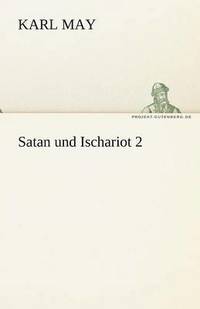 bokomslag Satan Und Ischariot 2