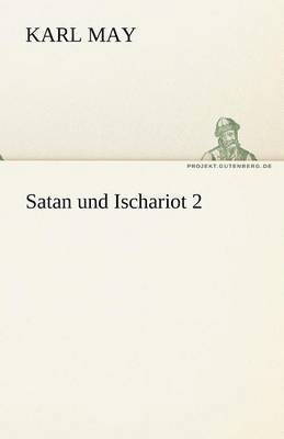 bokomslag Satan Und Ischariot 2