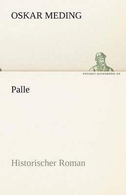 Oskar Meding - Palle, Häftad
