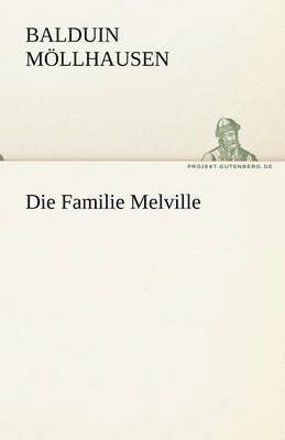Die Familie Melville 1