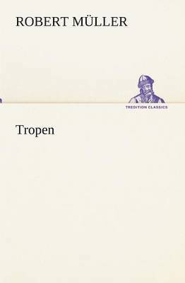 Tropen 1