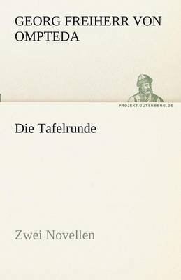 Die Tafelrunde 1