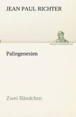 Palingenesien 1