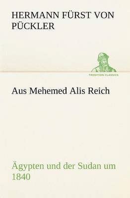 Aus Mehemed Alis Reich 1