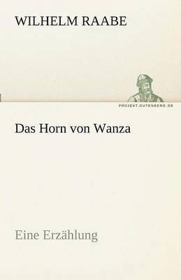 Das Horn Von Wanza 1