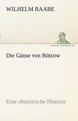 bokomslag Die Ganse Von Butzow