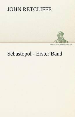 Sebastopol - Erster Band 1