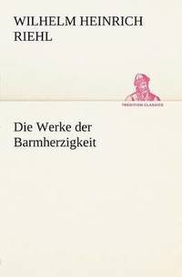bokomslag Werke Der Barmherzigkeit