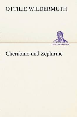 bokomslag Cherubino Und Zephirine