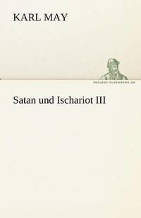 bokomslag Satan Und Ischariot III