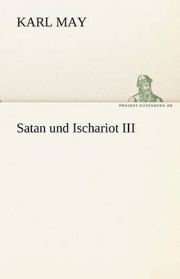 Satan Und Ischariot III 1