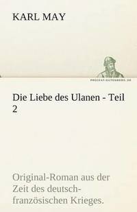 bokomslag Die Liebe Des Ulanen - Teil 2