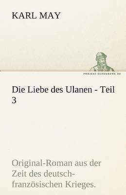 Die Liebe Des Ulanen - Teil 3 1