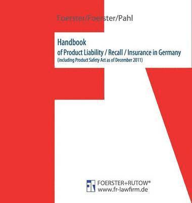 bokomslag Handbook of Product Liability / Recall / Insurance in Germany