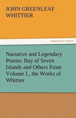 Narrative and Legendary Poems 1