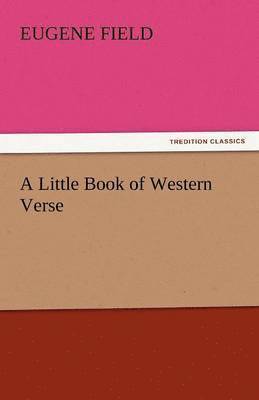 bokomslag A Little Book of Western Verse