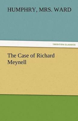 The Case of Richard Meynell 1