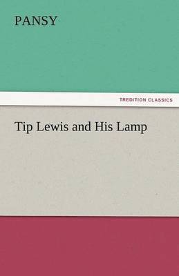 Tip Lewis and His Lamp 1