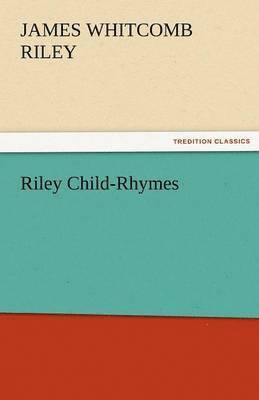 Riley Child-Rhymes
