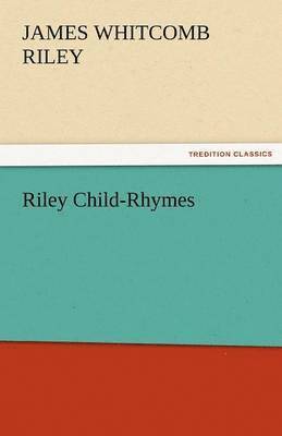 Riley Child-Rhymes 1