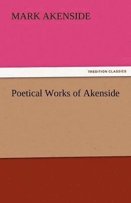 Poetical Works of Akenside 1
