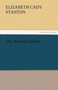 bokomslag The Woman's Bible