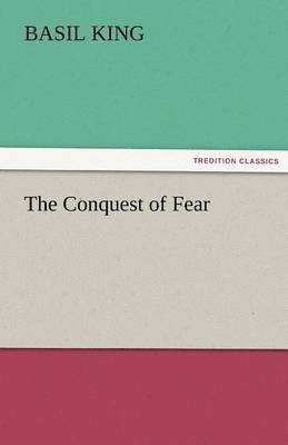 The Conquest of Fear 1