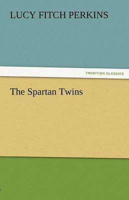 The Spartan Twins 1