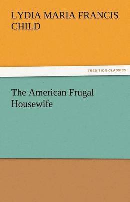bokomslag American Frugal Housewife