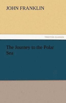 The Journey to the Polar Sea 1