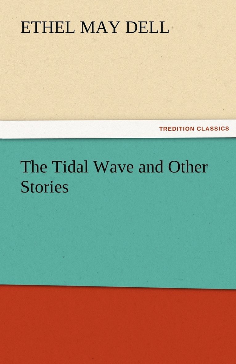 The Tidal Wave and Other Stories 1