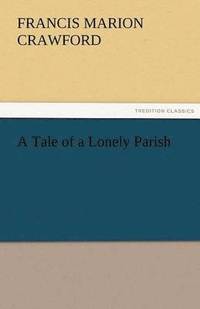 bokomslag Tale of a Lonely Parish