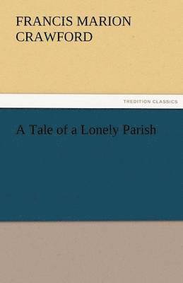 bokomslag Tale of a Lonely Parish