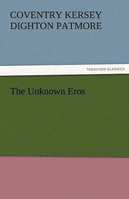 The Unknown Eros 1