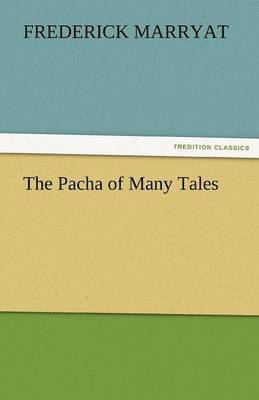 Pacha of Many Tales 1