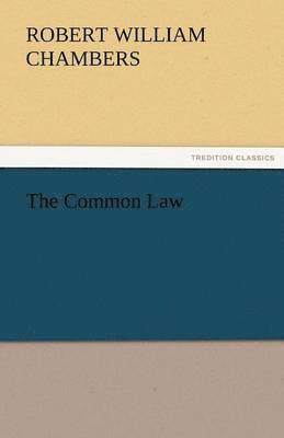 bokomslag The Common Law