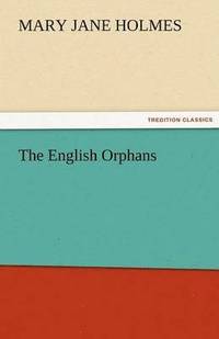 bokomslag The English Orphans